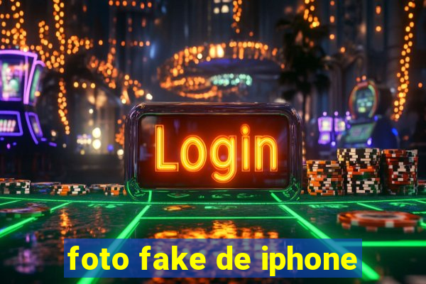 foto fake de iphone